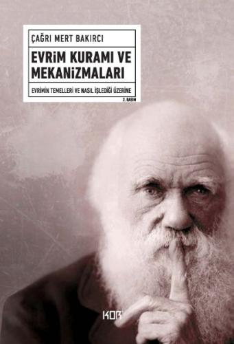 Evrim Kuramı ve Mekanizmaları Çağrı Mert Bakırcı