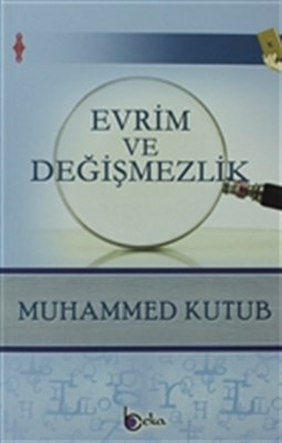 Evrim ve Değişmezlik %23 indirimli Muhammed Kutub