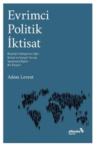 Evrimci Politik İktisat %17 indirimli Adem Levent