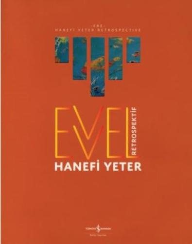 Evvel Retrospektif / Ere Retrospective %31 indirimli Hanefi Yeter