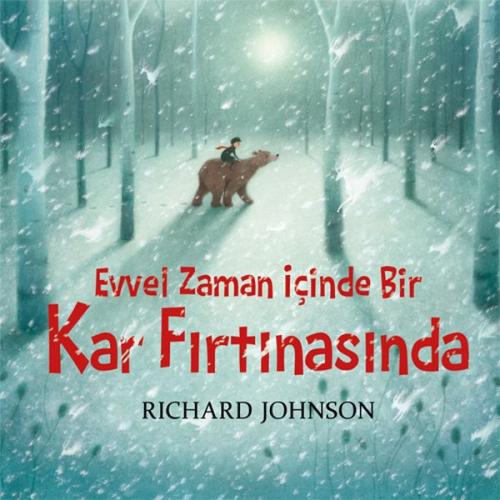 Evvel Zaman İçinde Bir Kar Fırtınasında %15 indirimli Richard Johnson