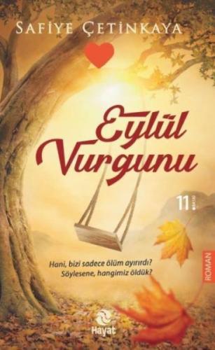 Eylül Vurgunu %20 indirimli Safiye Çetinkaya