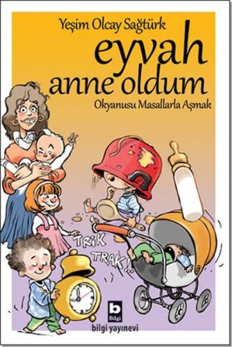 Eyvah Anne Oldum %15 indirimli Yeşim Olcay Sağtürk