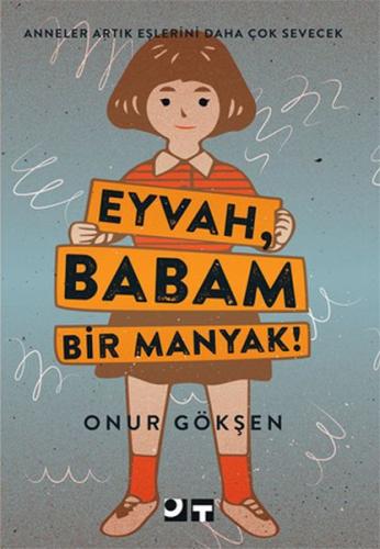 Eyvah, Babam Bir Manyak! Onur Gökşen