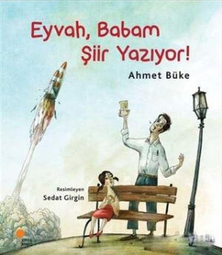 Eyvah, Babam Şiir Yazıyor! %15 indirimli Ahmet Büke