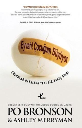 Eyvah! Çocuğum Büyüyor Po Bronson&Ashley Merryman