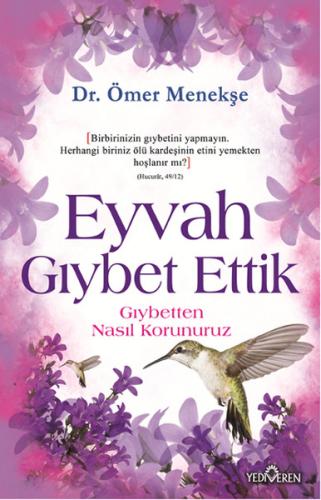 Eyvah Gıybet Ettik Ömer Menekşe