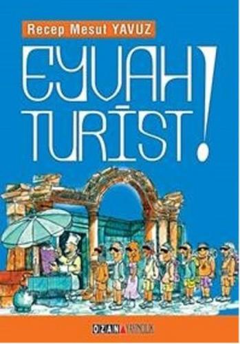 Eyvah Turist %16 indirimli Recep Mesut Yavuz