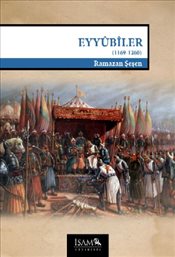 Eyyübiler / 1169-1260 %12 indirimli Prof. Dr. Ramazan Şeşen