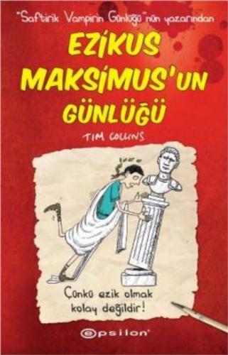 Ezikus Maksimus'un Günlüğü %10 indirimli Tim Collins