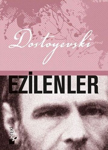 Ezilenler (Ciltli) %17 indirimli Fyodor Mihayloviç Dostoyevski