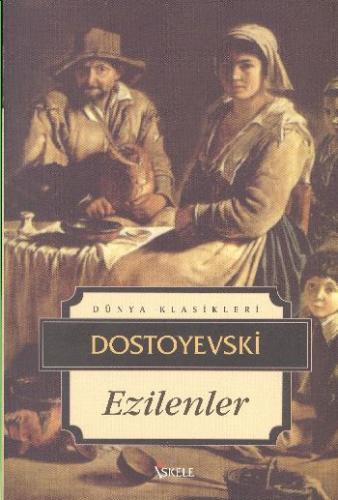 Ezilenler %30 indirimli Fyodor Mihayloviç Dostoyevski