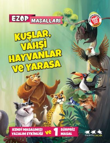 Ezop Masalları - Kuşlar, Vahşi Hayvanlar ve Yarasa E. Murat Yığcı