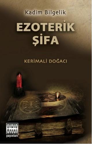 Ezoterik Şifa Kerimali Doğacı