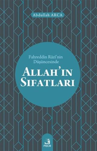 Fahreddin Razinin Düşüncesinde Allahın Sıfatları %15 indirimli Abdulla