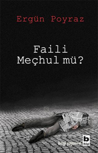 Faili Meçhul mü? %15 indirimli Ergün Poyraz