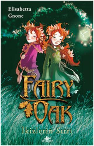 Fairy Oak -1 / İkizlerin Sırrı %15 indirimli Elisabetta Gnone