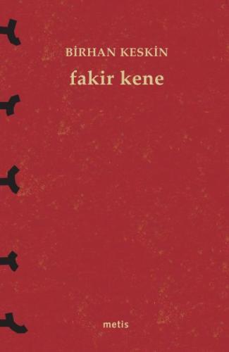 Fakir Kene %10 indirimli Birhan Keskin