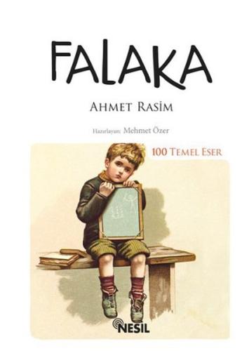 Falaka / 100 Temel Eser Ahmet Rasim