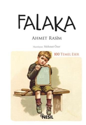 Falaka (Kenar Boyalı) / 100 Temel Eser Ahmet Rasim