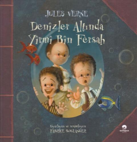 Fantastik Bir Klasik - Denizler Altında Yirmi Bin Fersah Jules Verne