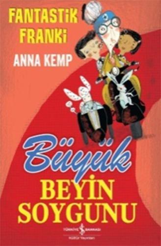 Fantastik Franki - Büyük Beyin Soygunu %31 indirimli Anna Kemp