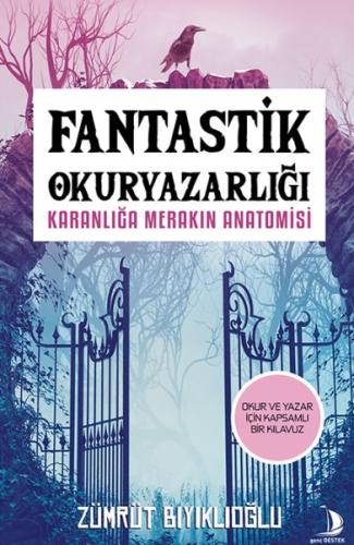 Fantastik Okuryazarlığı %14 indirimli Zümrüt Bıyıklıoğlu