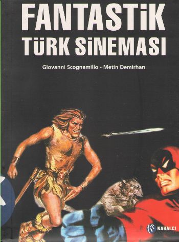 Fantastik Türk Sineması Giovanni Scognamillo