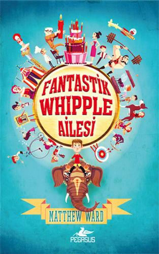 Fantastik Whipple Ailesi 1 (Ciltli) %15 indirimli Matthew Ward