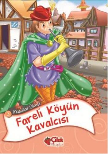 Fareli Köyün Kavalcısı (Düz Yazılı) %20 indirimli Kolektif