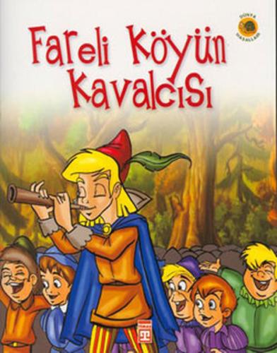 Fareli Köyün Kavalcısı Grimm Kardeşler