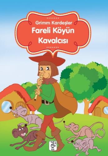 Fareli Köyün Kavalcısı Grimm Kardeşler