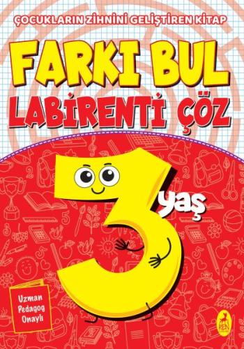 Farkı Bul Labirenti Çöz 3 Yaş - Çocukların Zihnini Geliştiren Kitap %3