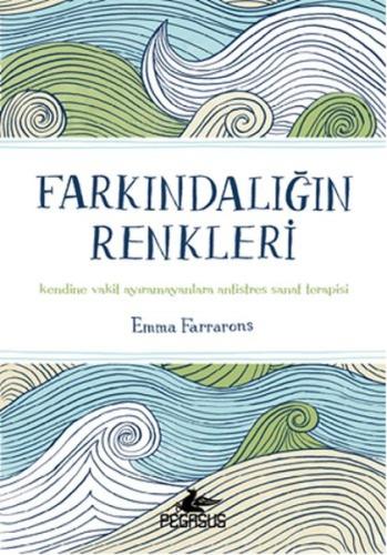 Farkındalığın Renkleri %15 indirimli Emma Farrarons