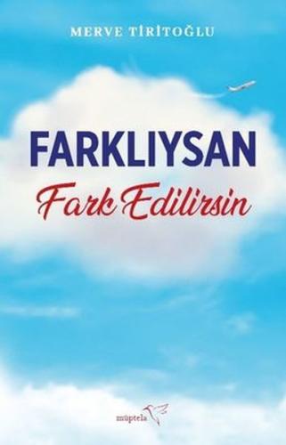 Farklıysan Fark Edilirsin %12 indirimli Merve Tiritoğlu