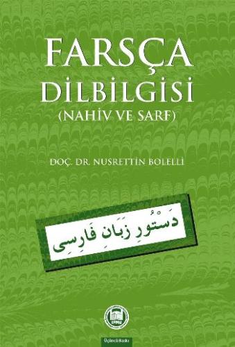Farsça Dilbilgisi (Nahiv ve Sarf) Nusrettin Bolelli