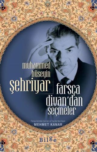 Farsça Divan’dan Seçmeler %14 indirimli Muhammed Hüseyin Şehriyar