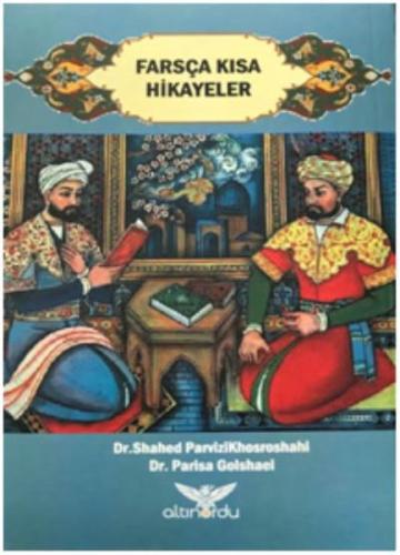 Farsça Kısa Hikayeler %13 indirimli Shahed Parvizikhosroshahi