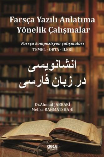 Farsça Yazılı Anlatıma Yönelik Çalışmalar Ahmad Jabbari