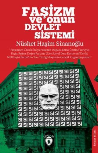 Faşizm ve Onun Devlet Sistemi %25 indirimli Nüshet Haşim Sinanoğlu