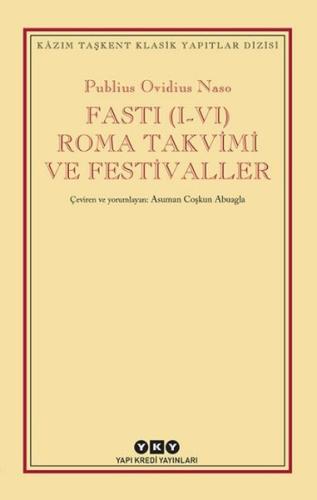 Fasti (I-VI) Roma Takvimi ve Festivaller %18 indirimli Publius Ovidius