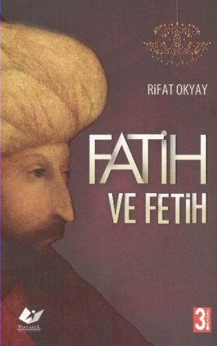 Fatih ve Fetih Rifat Okyay