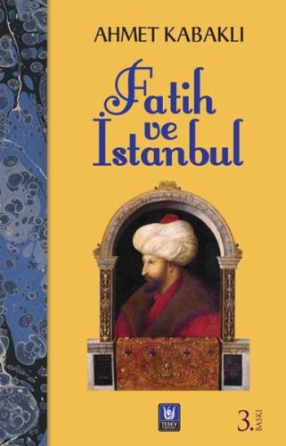 Fatih ve İstanbul %14 indirimli Ahmet Kabaklı