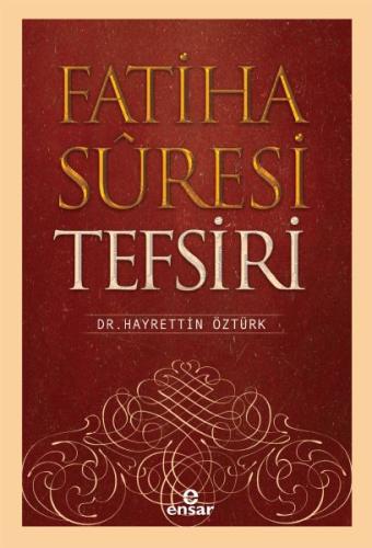 Fatiha Suresi Tefsiri %18 indirimli Hayrettin Öztürk