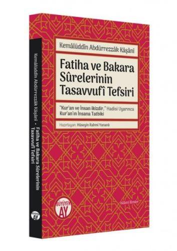 Fatiha ve Bakara Surelerinin Tasavvufi Tefsiri Kemalüddin Abdürrezzak 