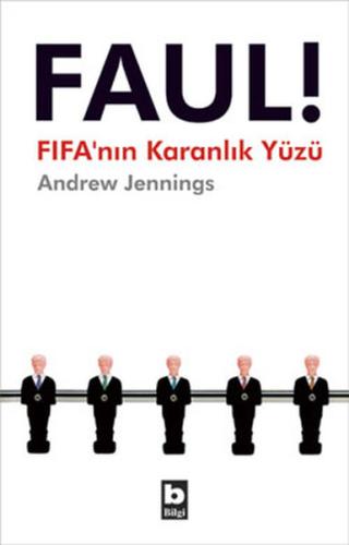 Faul! FIFA’nın Karanlık Yüzü %15 indirimli Andrew Jennings