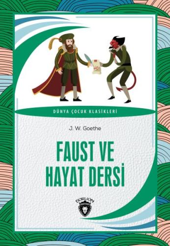 Faust ve Hayat Dersi %25 indirimli J. W. Goethe