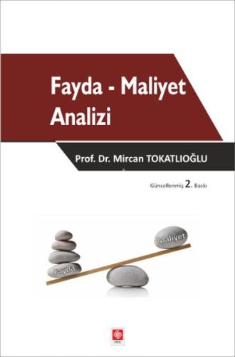 Fayda - Maliyet Analizi Mircan Tokatlıoğlu