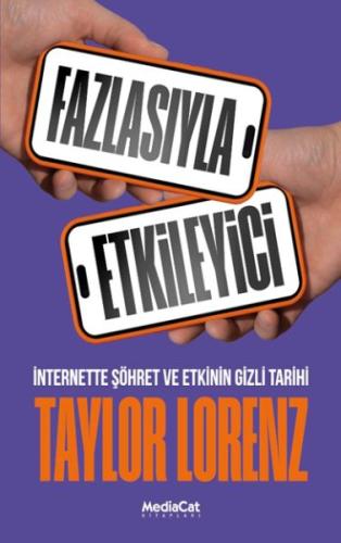 Fazlasıyla Etkileyici Taylor Lorenz