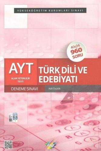 FDD AYT Türk Dili ve Edebiyatı 40x24 Deneme Sınavı Adil Özçelik